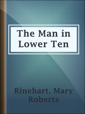 The Man in Lower Ten - ebook
